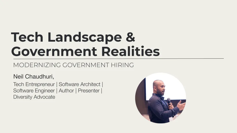 Tech Landscape & Government Realities: Modernizing Government Hiring cover slide